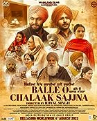 Balle O Chalaak Sajjna 2023 Punjabi Movie Download 480p 720p 1080p Filmy4web