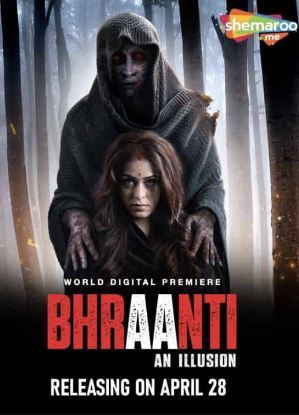 Bhraanti 2023 Hindi Movie Download 480p 720p 1080p Filmy4web 