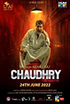 Chaudhry 2022 Movie Download 480p 720p 1080p Filmy4web 