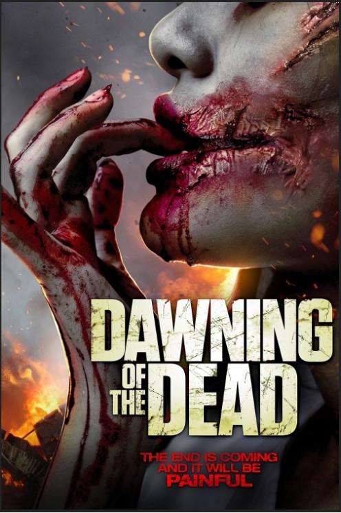 Dawning of the Dead 2017 Movie Hindi English 480p 720p 1080p Filmy4web