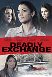 Deadly Exchange 2017 Dual Audio Hindi 480p Filmy4web