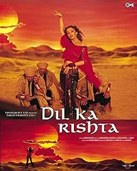 Dil Ka Rishta 2003 Movie Download 480p 720p 1080p Filmy4web