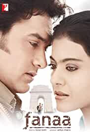 Fanaa 2006 Full Movie Download Filmy4web