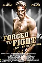 Forced to Fight 2011 Dual Audio Hindi 480p 300MB Filmy4web