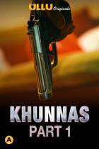 Khunnas Part 1 2021 Ullu Web Series Download 480p 720p Filmy4web