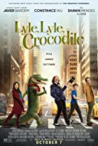 Lyle Lyle Crocodile 2022 Hindi Dubbed 480p 720p 1080p Filmy4web