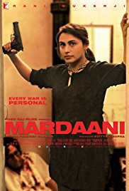 Mardaani 2015 Full Movie Download 300MB 480p 720p HD Filmy4web