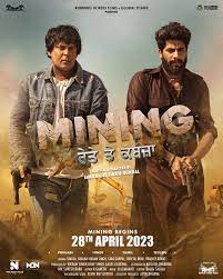 Mining 2023 Punjabi Movie Download Filmy4web 480p 720p 1080p 