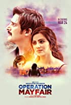 Operation Mayfair 2023 Movie Download 480p 720p 1080p Filmy4web 