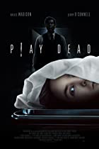 Play Dead 2023 Hindi Dubbed English 480p 720p 1080p Filmy4web 