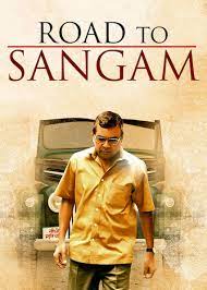 Road to Sangam 2010 Movie Download 480p 720p 1080p Filmy4web 