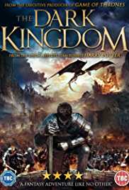 The Dark Kingdom 2019 Hindi Dubbed 480p 300MB Filmy4web