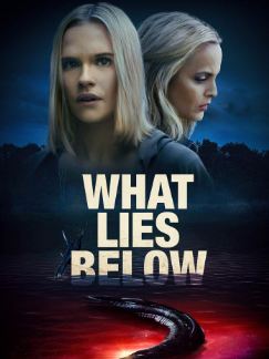 What Lies Below 2020 Hindi Dubbed English 480p 720p 1080p Filmy4web 