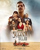 Sultan Of Delhi  Web Series Download 480p 720p 1080p Filmy4web